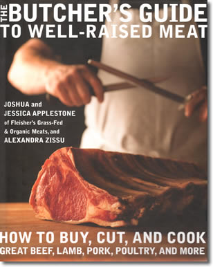 41.The Butcher's Guide to Well-raised Meat, Joshua Applestone et al., Clarkson Potter, 2011